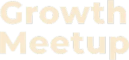 Growth Meetup
